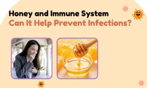 Honey and Immune System