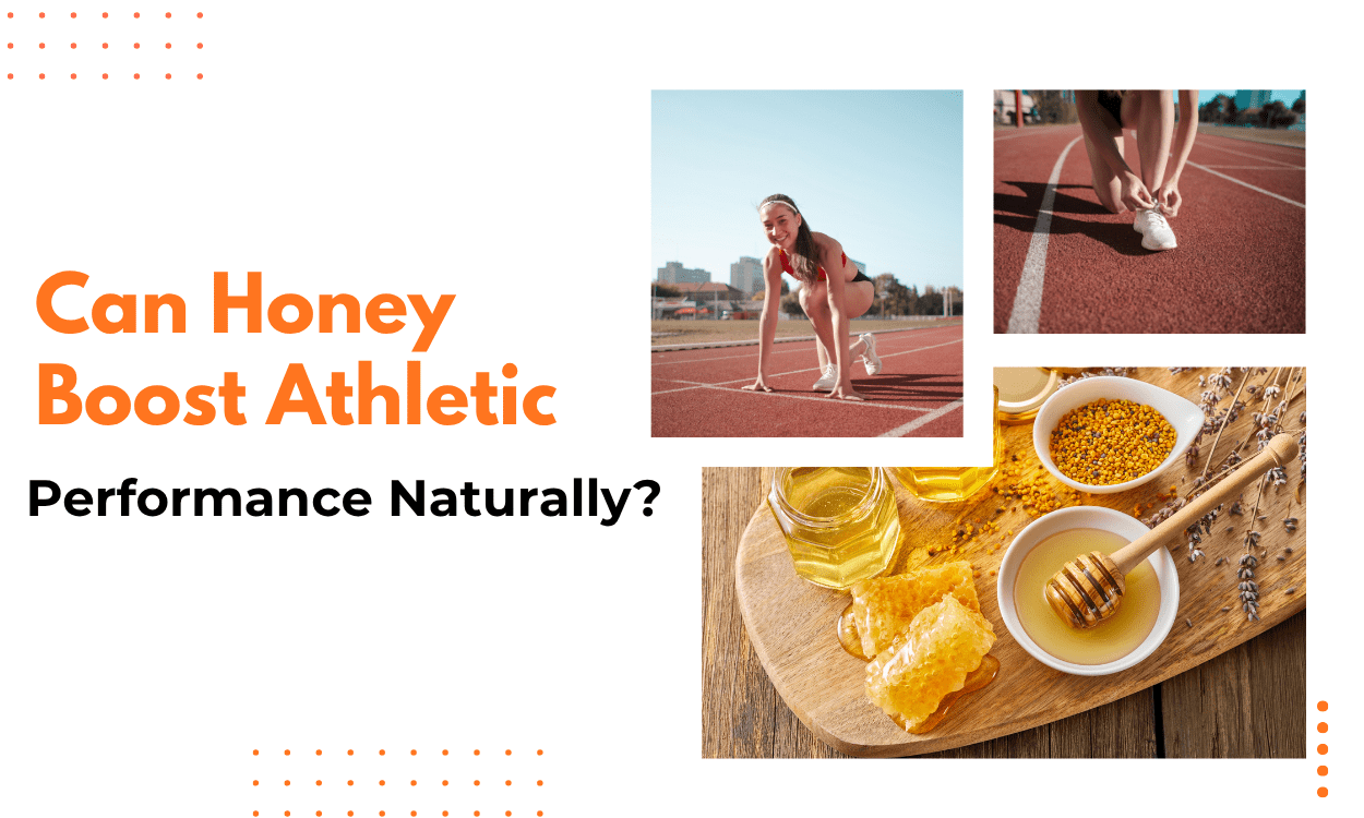 Can Honey Boost Athletic Performance Naturally
